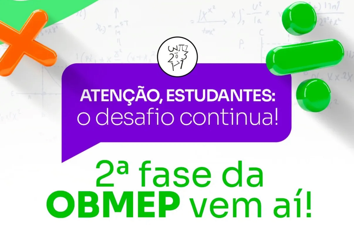 2ª FASE DA OBMEP VEM AÍ